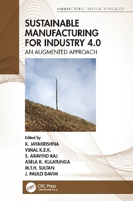 Sustainable Manufacturing for Industry 4.0 - 