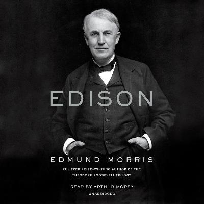Edison - Edmund Morris