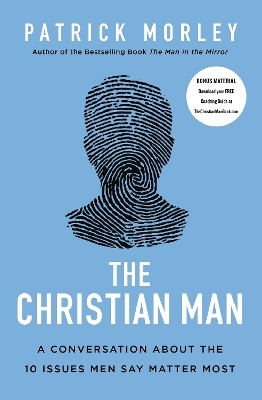 The Christian Man - Patrick Morley
