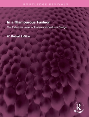 In a Glamourous Fashion - W. Robert LaVine