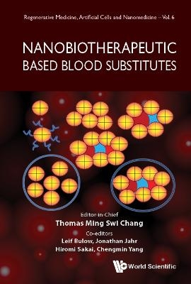 Nanobiotherapeutic Based Blood Substitutes - 