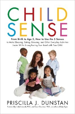 Child Sense - Priscilla J. Dunstan