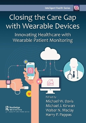 Closing the Care Gap with Wearable Devices - 