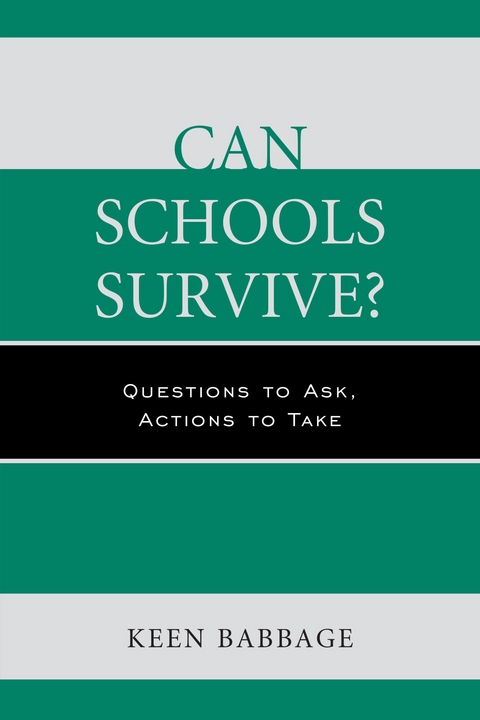 Can Schools Survive? -  Keen Babbage