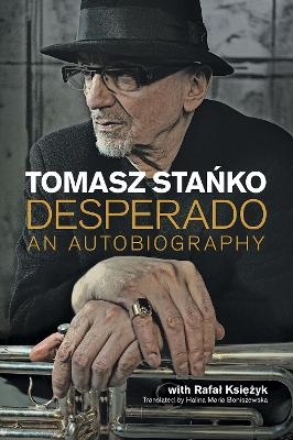 Desperado - Tomasz Stanko