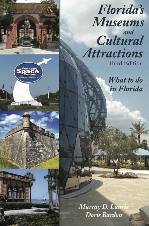 Florida's Museums and Cultural Attractions -  Doris Bardon,  Murray D. Laurie