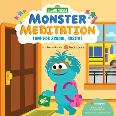 Time for School, Rosita!: Sesame Street Monster Meditation in collaboration with Headspace -  RANDOM HOUSE