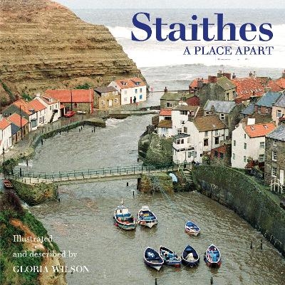 Staithes - Gloria Wilson