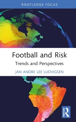 Football and Risk - Jan Andre Lee Ludvigsen