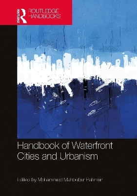 Handbook of Waterfront Cities and Urbanism - 