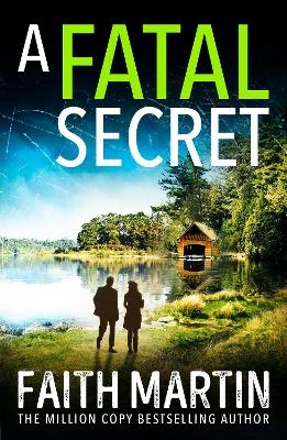 A Fatal Secret - Faith Martin