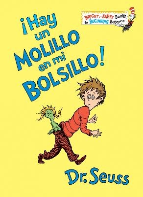 ¡Hay un Molillo en mi Bolsillo! (There's a Wocket in my Pocket Spanish Edition) -  Dr. Seuss