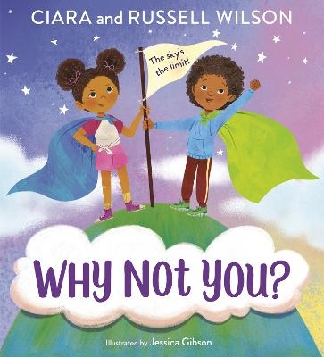 Why Not You? -  Ciara, Russell Wilson