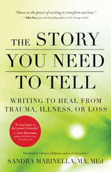 Story You Need to Tell -  Sandra Marinella