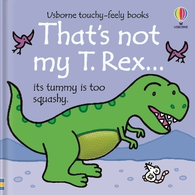 That's Not My T. Rex... - Fiona Watt