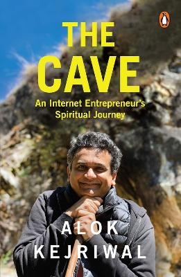 The Cave - Alok Kejriwal