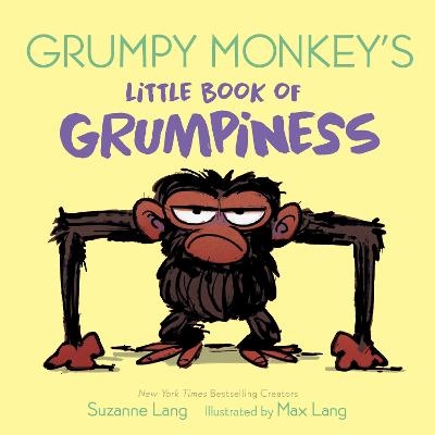 Grumpy Monkey's Little Book of Grumpiness - Suzanne Lang, Max Lang