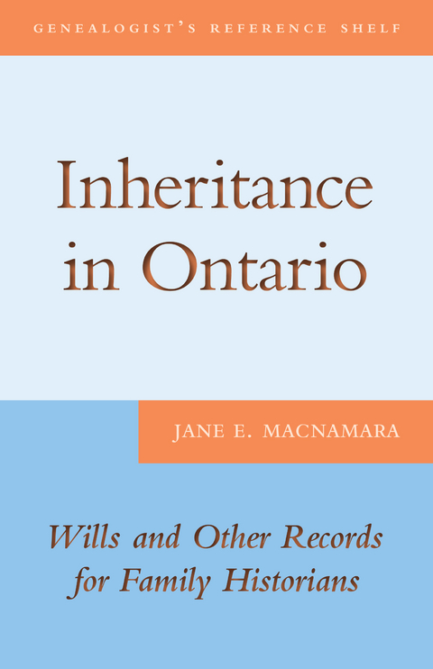 Inheritance in Ontario - Jane E. MacNamara