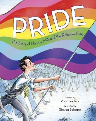 Pride - Rob Sanders, Steven Salerno