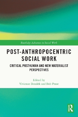 Post-Anthropocentric Social Work - 
