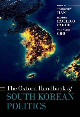 The Oxford Handbook of South Korean Politics - 