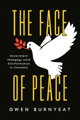 The Face of Peace - Gwen Burnyeat