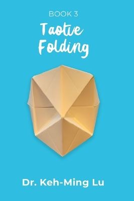 Taotie Folding - Dr Keh-Ming Lu