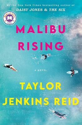 Malibu Rising: A Read with Jenna Pick - Taylor Jenkins Reid