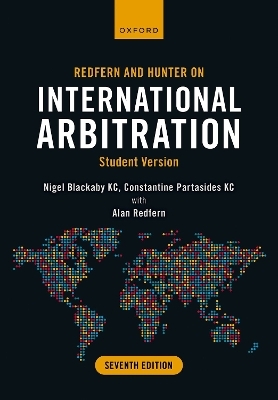 Redfern and Hunter on International Arbitration - Nigel Blackaby KC, Constantine Partasides KC, Alan Redfern