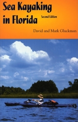 Sea Kayaking in Florida -  Mark Gluckman