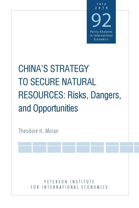 China's Strategy to Secure Natural Resources -  Theodore H. Moran