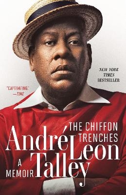 The Chiffon Trenches - André Leon Talley