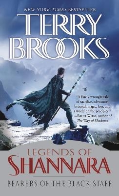 Bearers of the Black Staff - Terry Brooks