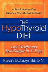 HypoThyroid Diet -  Kevin Dobrzynski