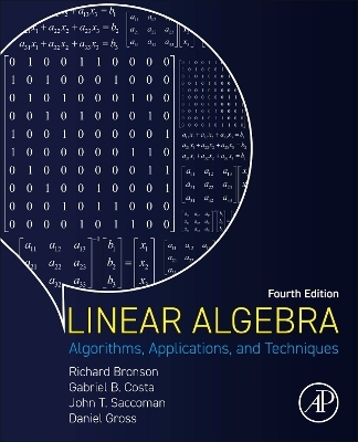 Linear Algebra - Richard Bronson, Gabriel B. Costa, John T. Saccoman, Daniel Gross