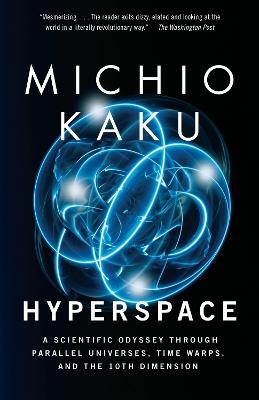 Hyperspace - Michio Kaku