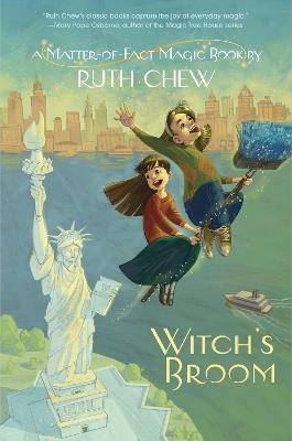 A Matter-of-Fact Magic Book: Witch's Broom - Ruth Chew