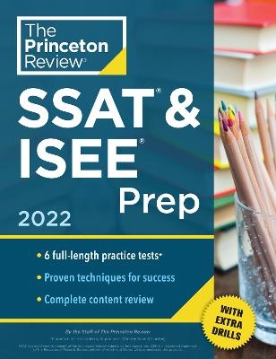 Princeton Review SSAT and ISEE Prep, 2022 -  Princeton Review