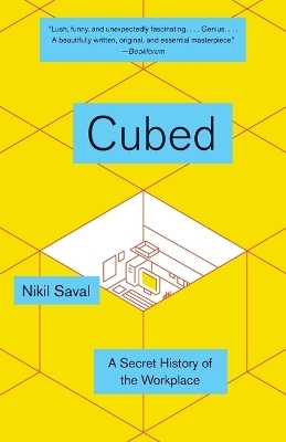 Cubed - Nikil Saval