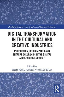 Digital Transformation in the Cultural and Creative Industries - 