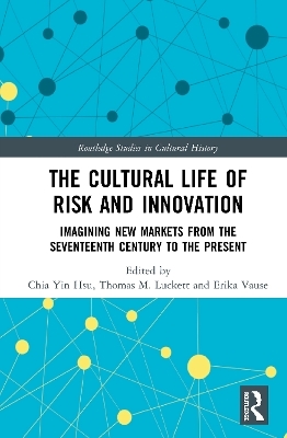 The Cultural Life of Risk and Innovation - 