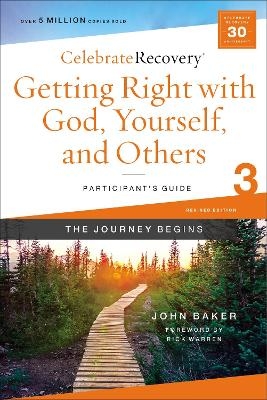 Getting Right with God, Yourself, and Others Participant's Guide 3 - John Baker