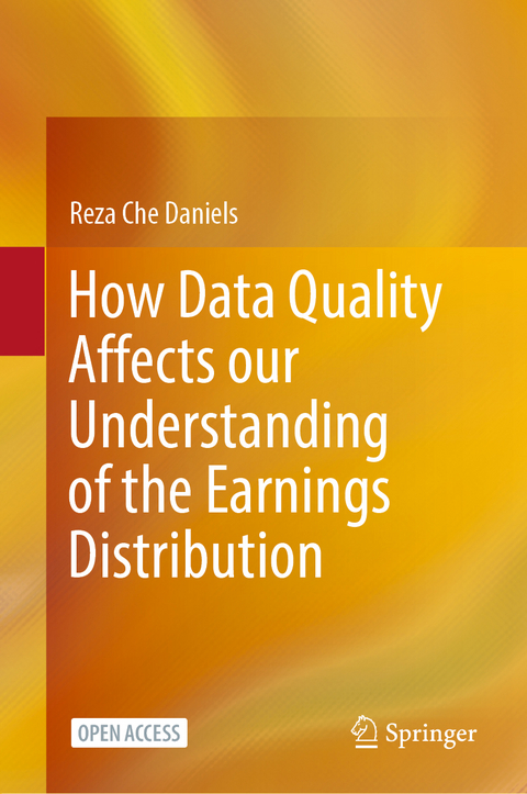 How Data Quality Affects our Understanding of the Earnings Distribution - Reza Che Daniels