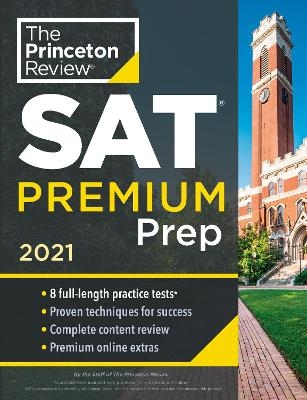 Princeton Review SAT Premium Prep, 2021 -  Princeton Review