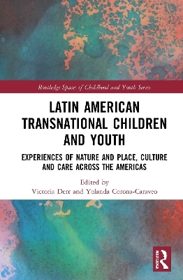 Latin American Transnational Children and Youth - 