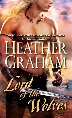 Lord of the Wolves - Heather Graham