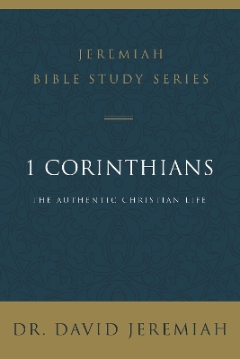 1 Corinthians - Dr. David Jeremiah