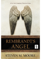 Rembrandt's Angel - Steven M. Moore