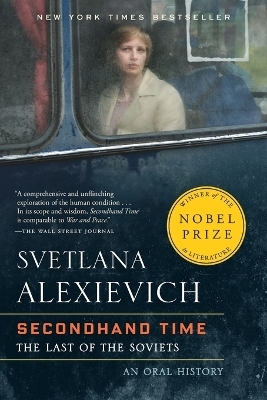 Secondhand Time - Svetlana Alexievich