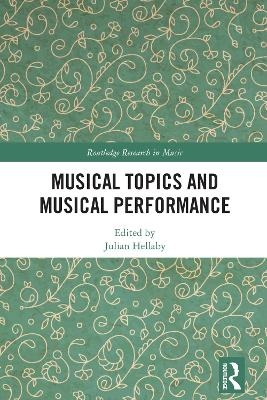 Musical Topics and Musical Performance - 